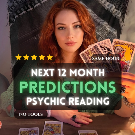 Next 12 Months Feelings Psychic Reading Same Hour or Same Day