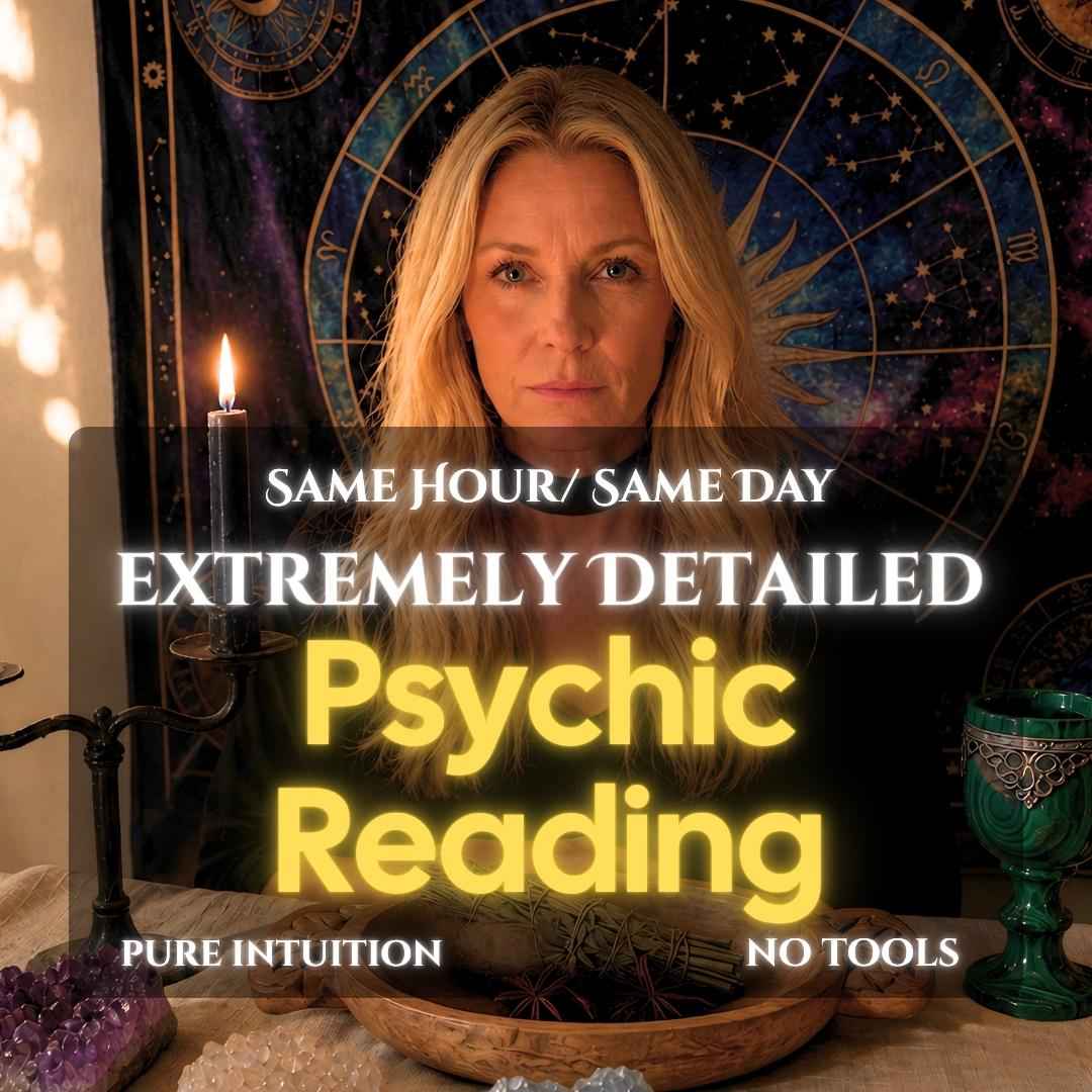 Extra Deep Psychic Reading Same Hour or Same Day
