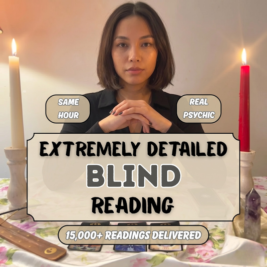 Extremely Detailed Blind Reading Psychic Reading Same Hour or Same Day